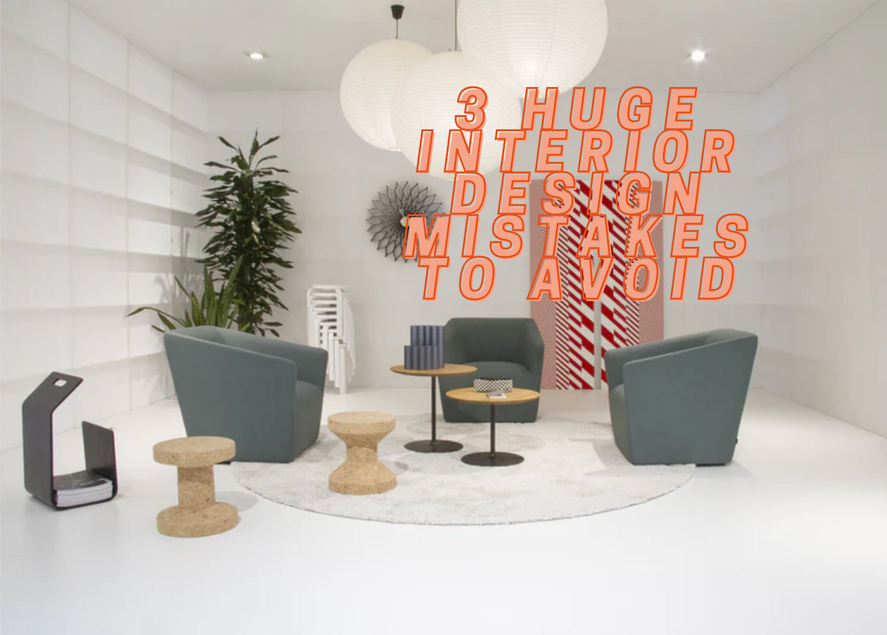 JRL Interiors — Five Design Mistakes to Avoid