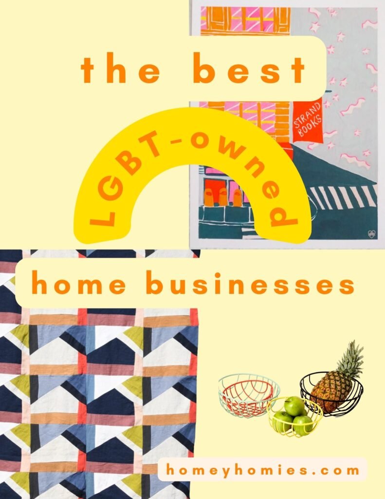 the best LGBT-owned home businesses