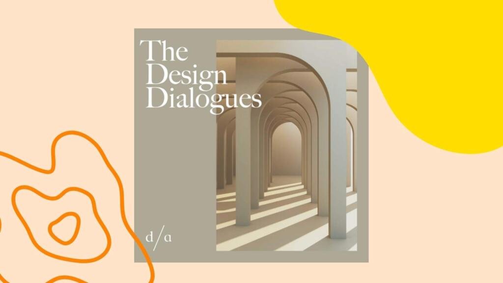 the design dialogues podcast