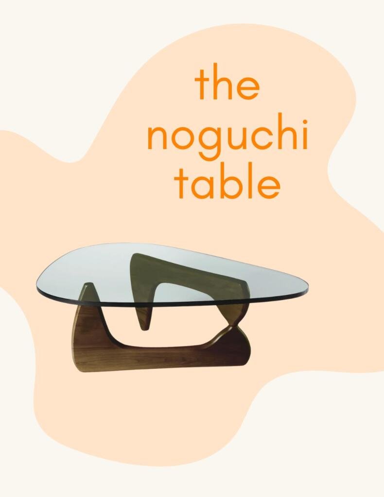 iconic mid-century modern furniture #4: the noguchi table by Isamu Noguchi