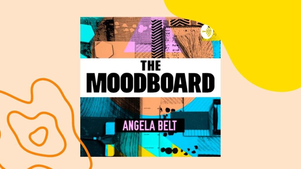 The Moodboard podcast cover
